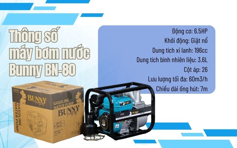 Thông số  máy bơm nước  Bunny BN-80