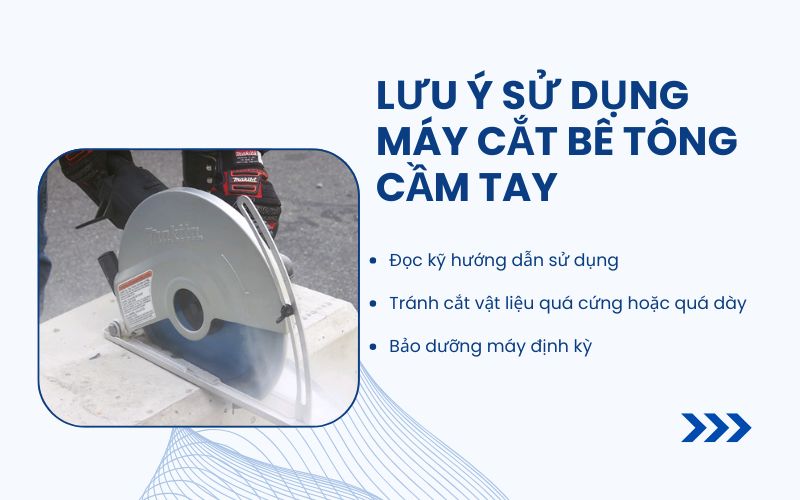 Lưu ý quan trọng khi sử dụng máy cắt bê tông cầm tay