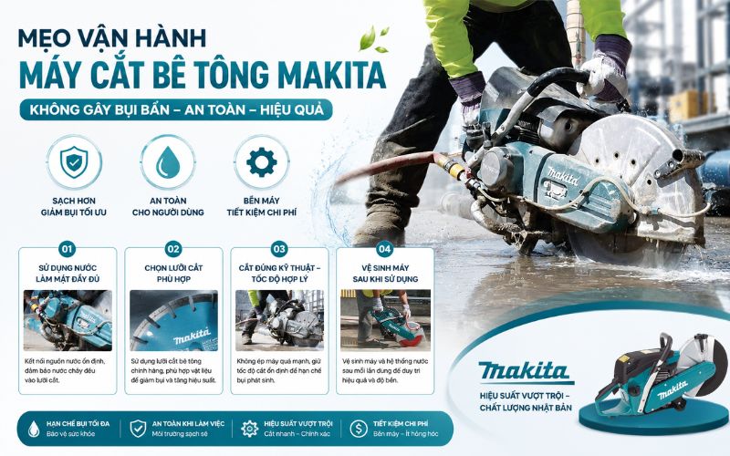 Mẹo vận hành máy cắt bê tông makita không gây bụi bẩn