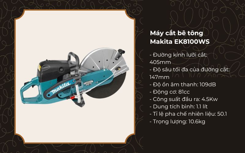 Đặc điểm nổi bật của máy cắt bê tông Makita EK8100WS