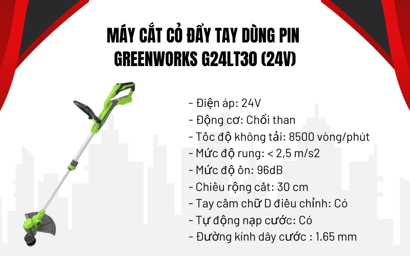 Thông số kỹ thuật của Máy cắt cỏ đẩy tay dùng pin Greenworks G24LT30 (24V)