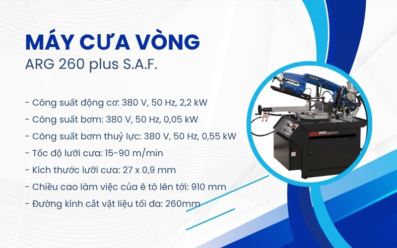 Máy cưa vòng ARG 260 plus S.A.F.
