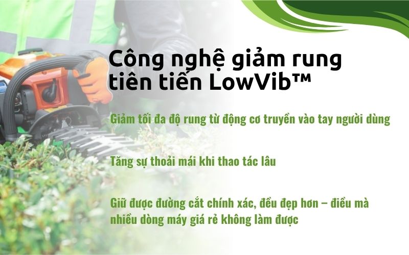công nghệ giảm rung tiên tiến LowVib