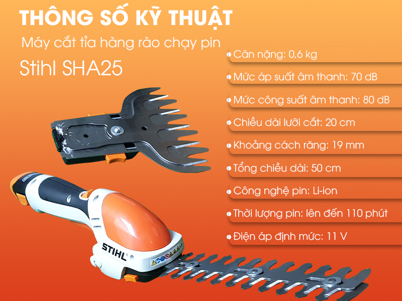 Thông số kỹ thuật máy cắt tỉa hàng rào chạy pin Stihl SHA25