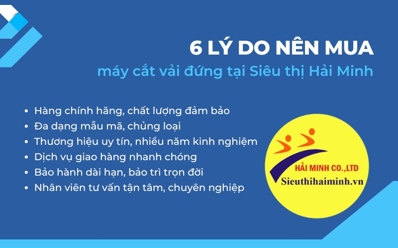 6 lý do nên mua máy cắt vải đứng tại Siêu thị Hải Minh