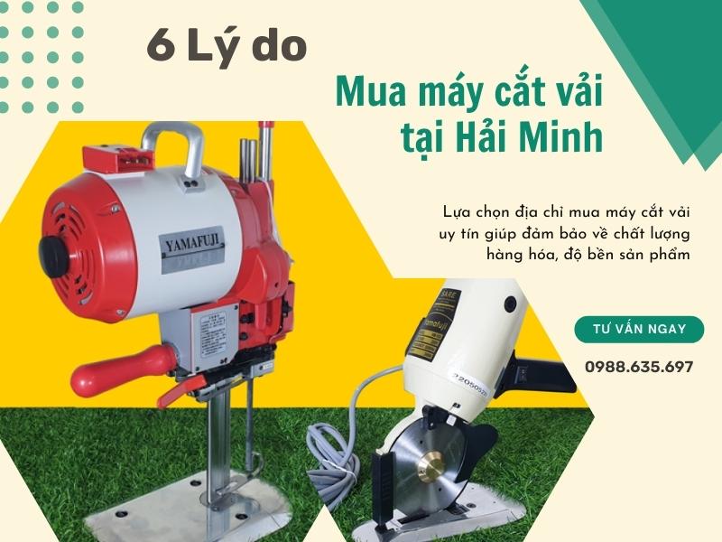 6 Lý do nên mua máy cắt vải tại Siêu thị Hải Minh