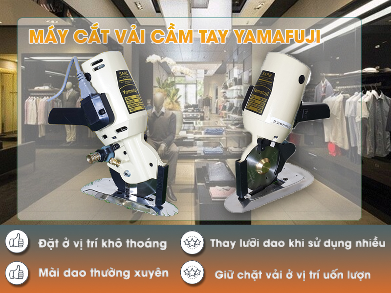 Lưu ý khi sử dụng máy cắt vải Yamafuji VM-100