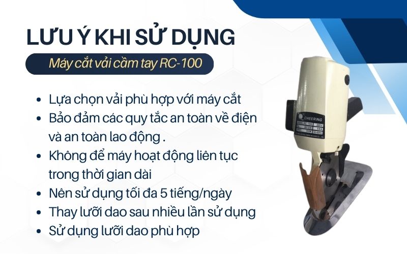 Lưu ý khi sử dụng máy cắt vải cầm tay RC-100