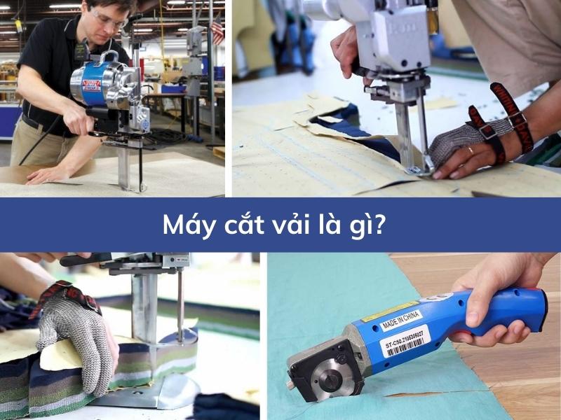 Máy cắt vải là gì?