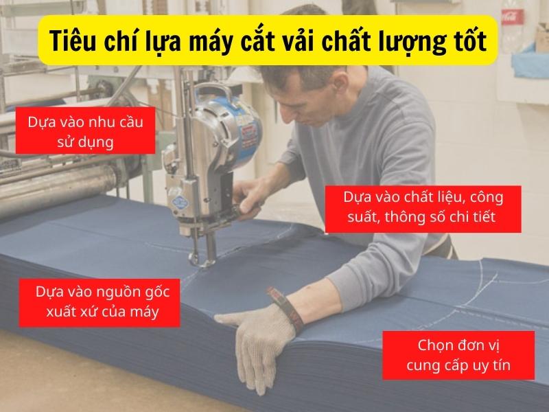 tiêu chí chonjmasy cắt vải tốt