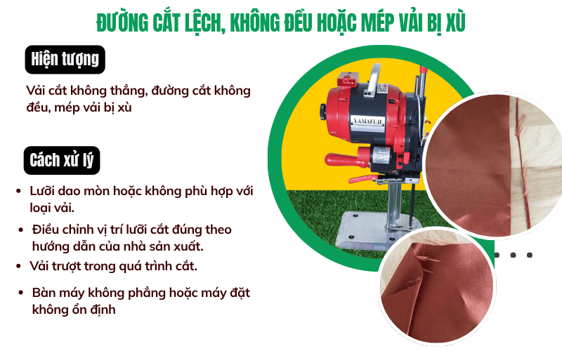 Đường cắt lệch, không đều hoặc mép vải bị xù
