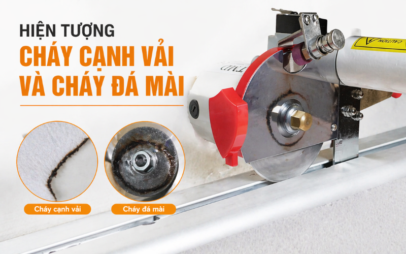 Hiện tượng cháy cạnh vải và cháy đá mài