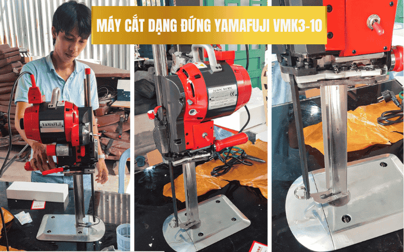 Máy cắt dạng đứng Yamafuji VMK3-10