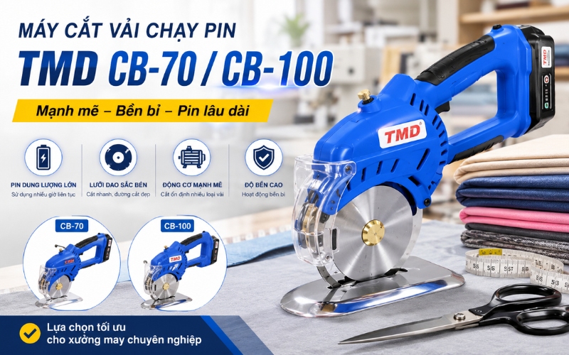 Máy cắt vải chạy pin TMD CB-70 / CB-100