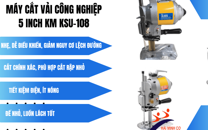Máy cắt vải công nghiệp 5 inch KM KSU-108