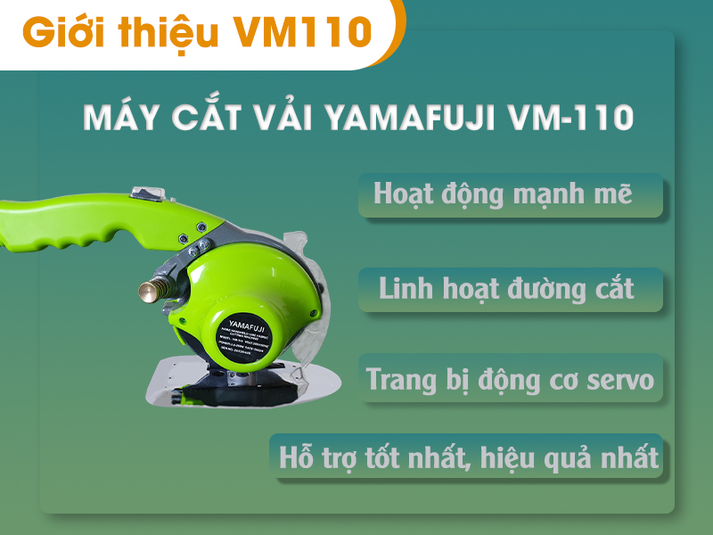 Máy cắt vải Liền trục Yamafuji VM-110