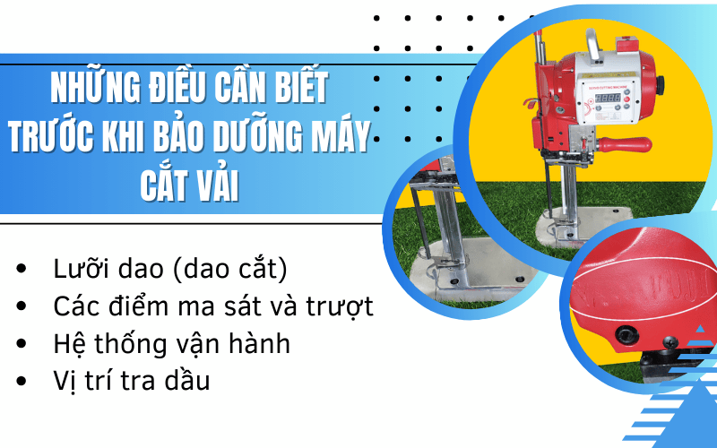 Những điều cần biết trước khi bảo dưỡng máy cắt vải 