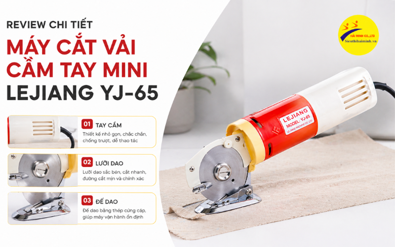 Review chi tiết máy cắt vải cầm tay mini Lejiang YJ-65