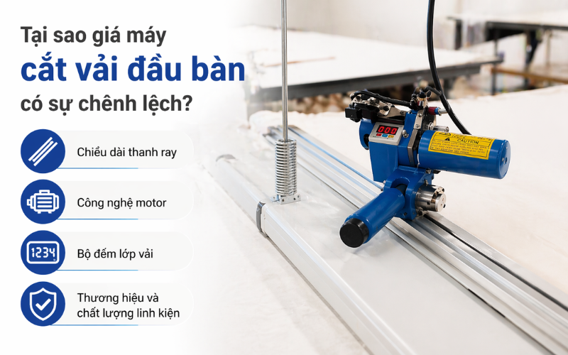 Tại sao giá máy cắt vải đầu bàn có sự chênh lệch