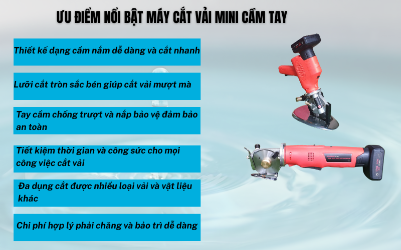 Ưu điểm nổi bật máy cắt vải mini cầm tay