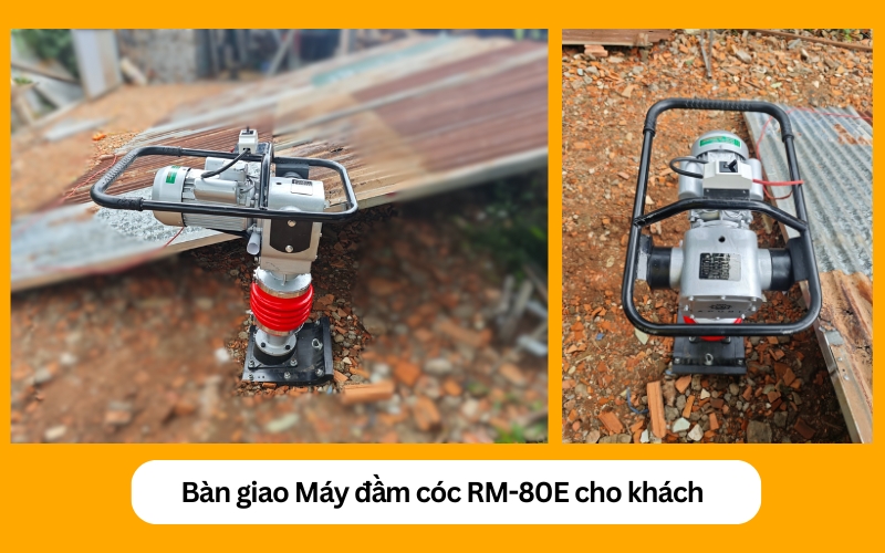 bàn giao máy đầm cóc RM80E cho khách