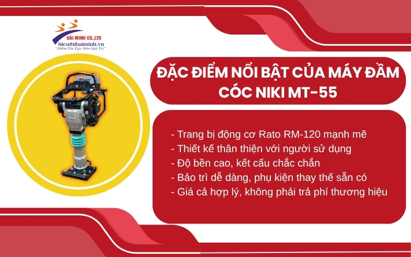 Đặc điểm nổi bật của máy đầm cóc NIKI MT-55
