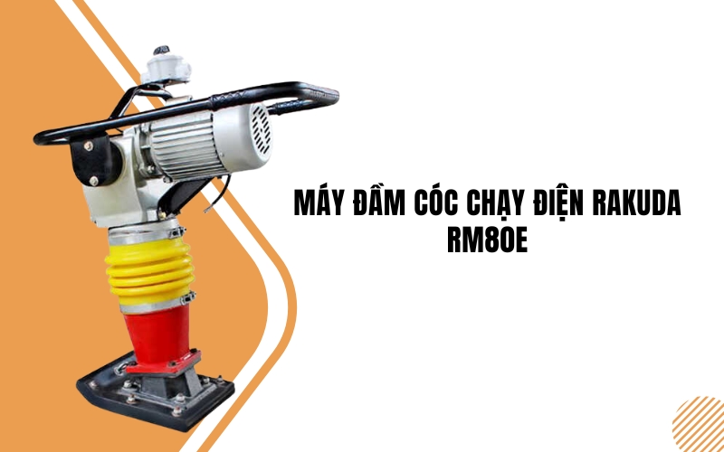 Máy đầm cóc chạy điện Rakuda RM80E 380V