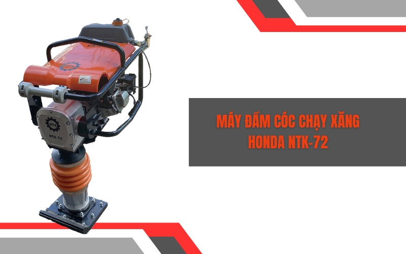 Máy đầm cóc chạy xăng NTK-72
