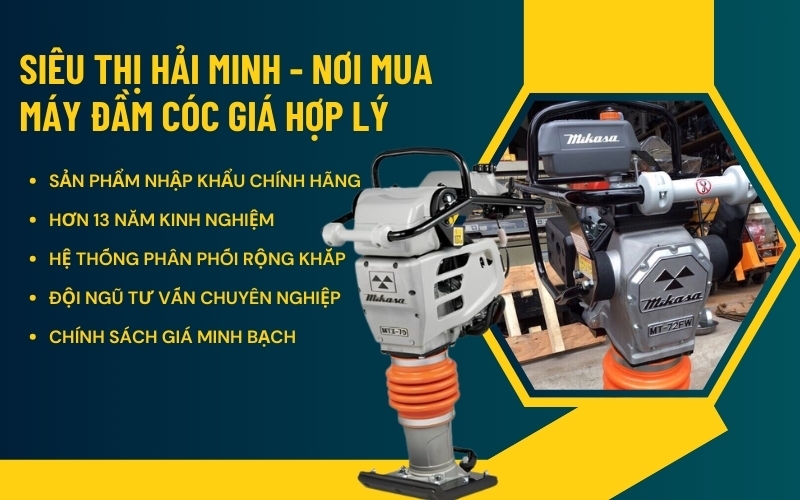 Siêu thị Hải Minh nơi mua máy đầm cóc giá hợp lý