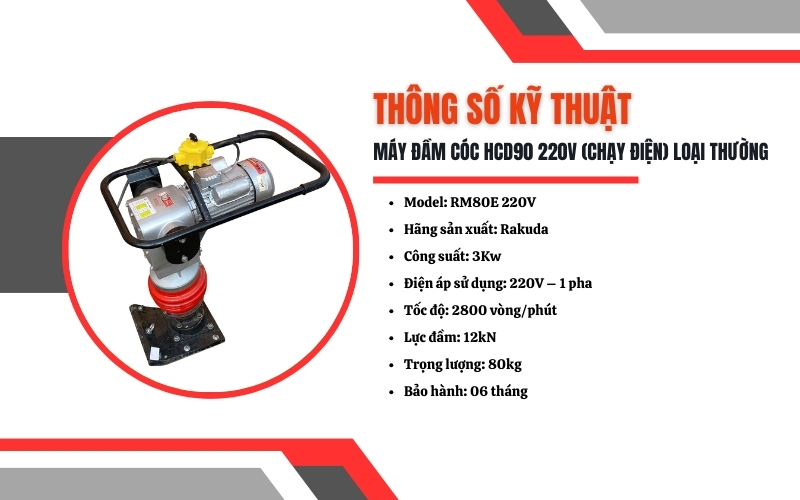 Thông số kỹ thuật của máy đầm cóc điện HCD90 220v loại thường
