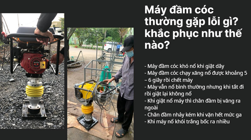 Lỗi thường gặp khi sử dụng máy đầm cóc và cách khắc phục