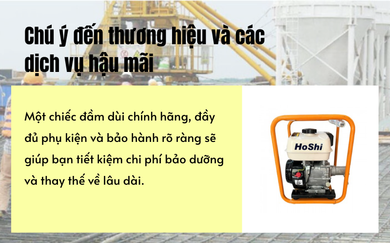 Chú ý đến thương hiệu và các dịch vụ hậu mãi
