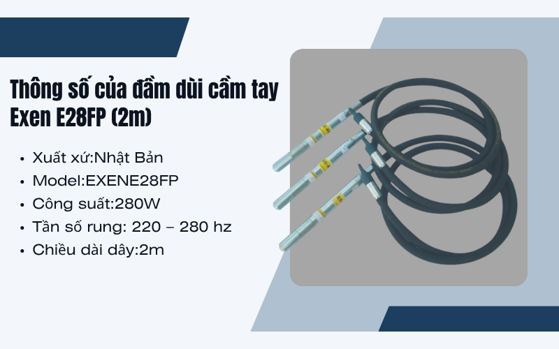 Đầm dùi cầm tay Exen E28FP (2m)