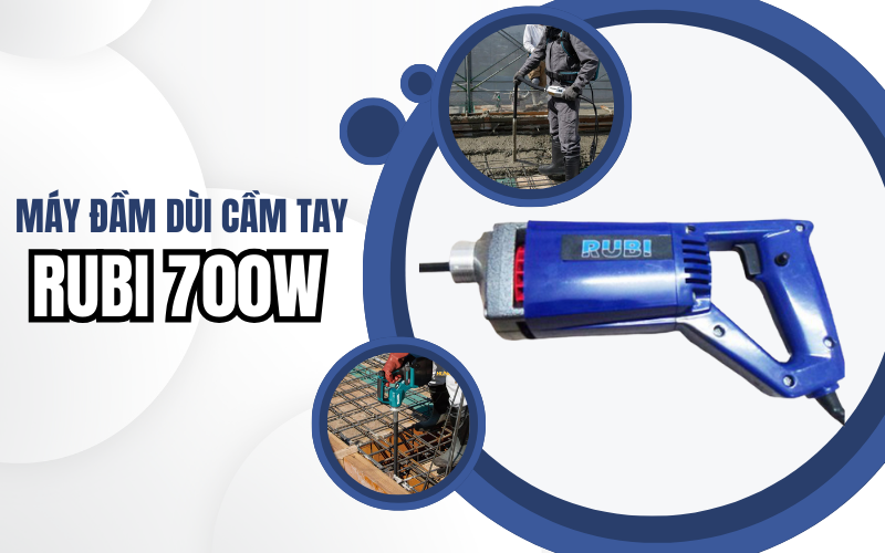 Máy đầm dùi cầm tay Rubi 700W