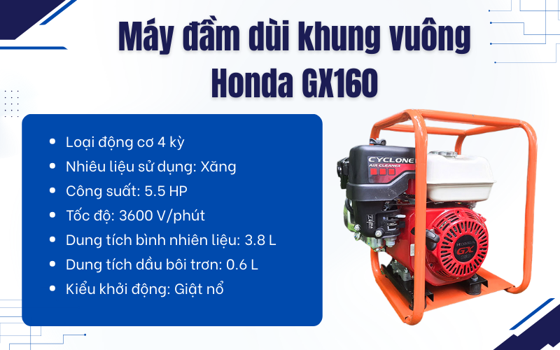 Máy đầm dùi khung vuông Honda GX160