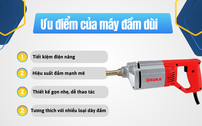 Ưu điểm nổi bật của Đầm Dùi OSUKA-OSK 45-1