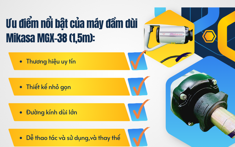 Ưu điểm nổi bật của máy đầm dùi Mikasa MGX-38 (1,5m)
