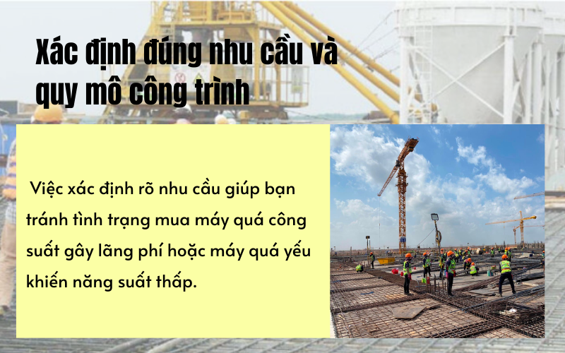 Xác định đúng nhu cầu và quy mô công trình