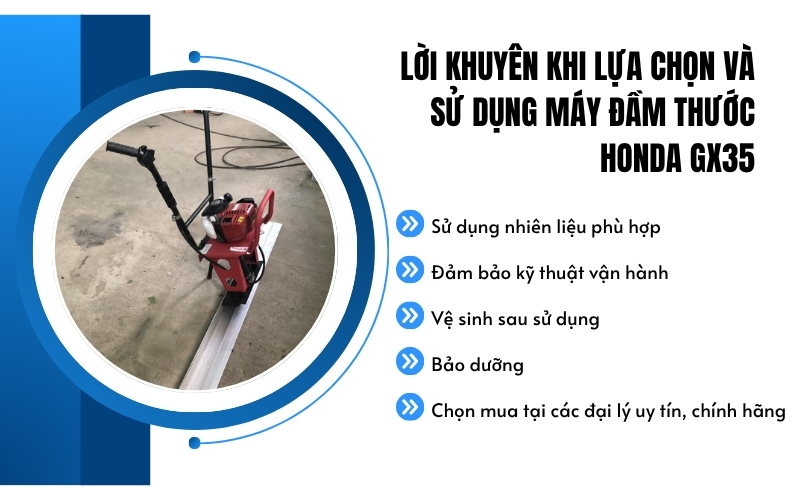 Lời khuyên khi lựa chọn và sử dụng máy đầm thước Honda GX35