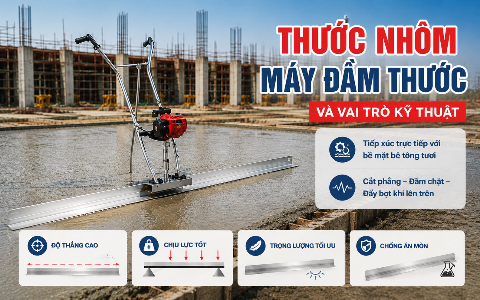 Thước nhôm máy đầm thước và vai trò kỹ thuật