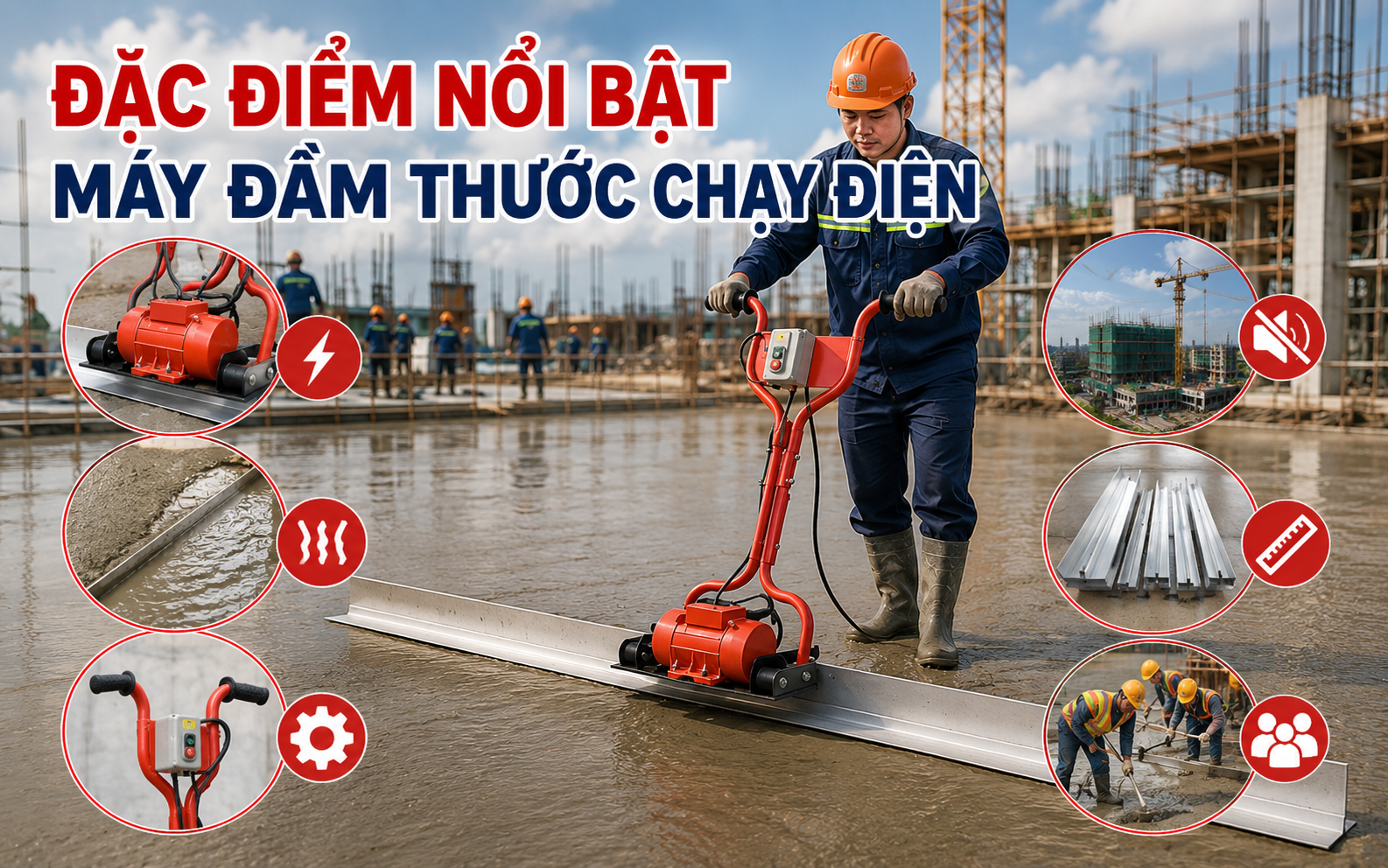Đặc điểm nổi bật máy đầm thước chạy điện