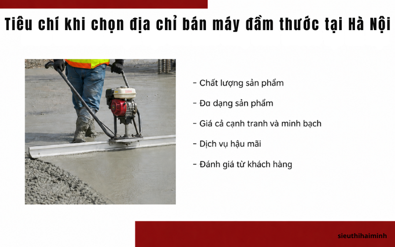 Tiêu chí khi chọn địa chỉ bán máy đầm thước tại Hà Nội