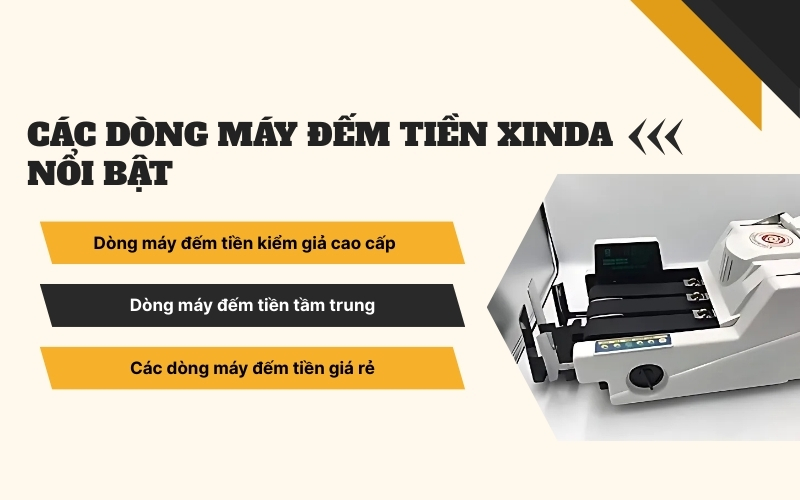 Các dòng máy đếm tiền Xinda nổi bật 