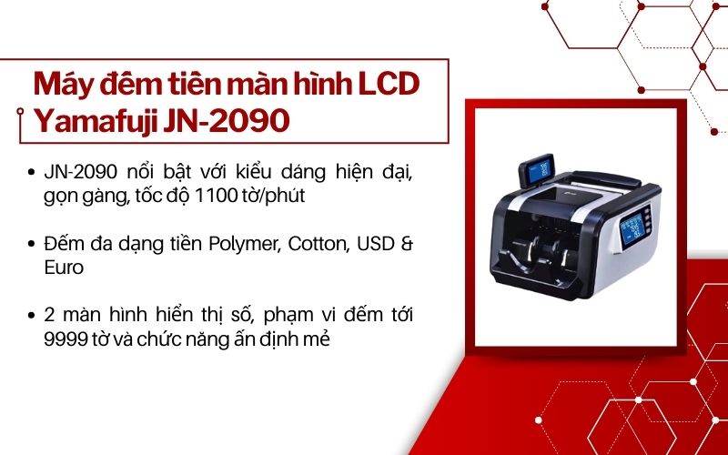 Máy đếm tiền màn hình LCD Yamafuji JN-2090 2 triệu