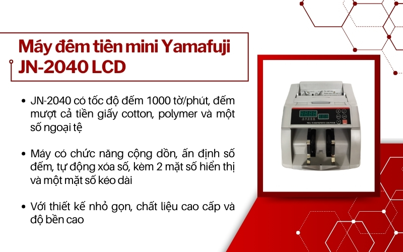 Máy đếm tiền mini Yamafuji JN-2040 LCD từ 2 triệu