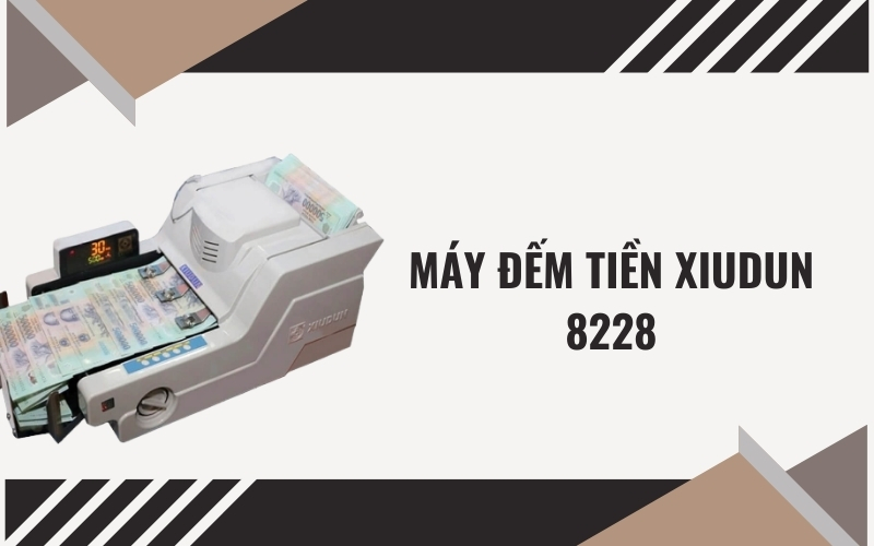 Máy đếm tiền Xiudun 8228