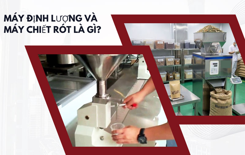 So sánh máy định lượng và máy chiết rót