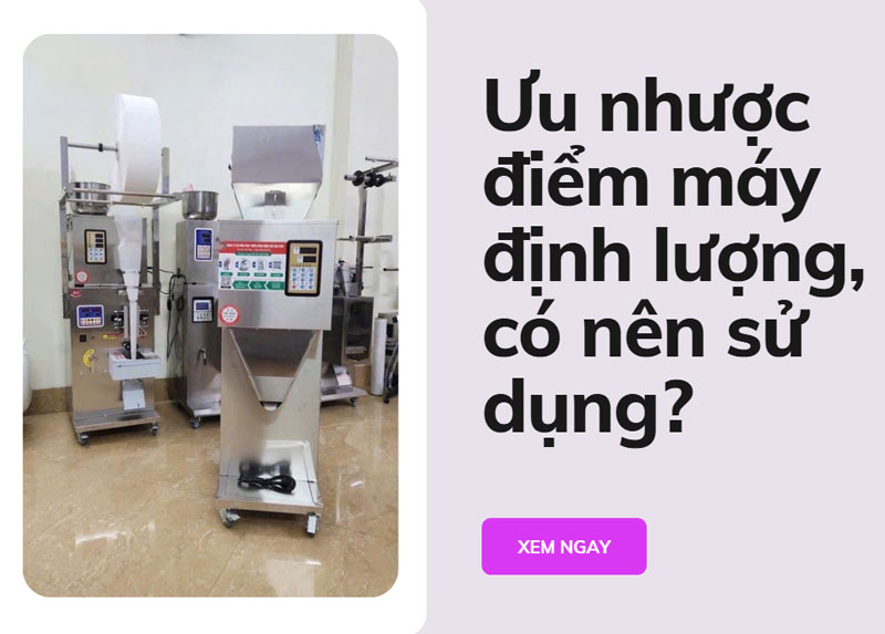 Ưu nhược điểm máy định lượng, có nên sử dụng?