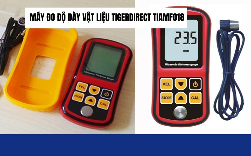 Máy đo độ dày siêu âm TigerDirect TIAMF018