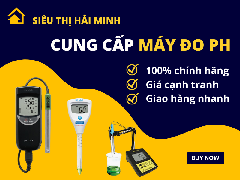 Siêu thị Hải Minh cung cấp máy đo pH chính hãng